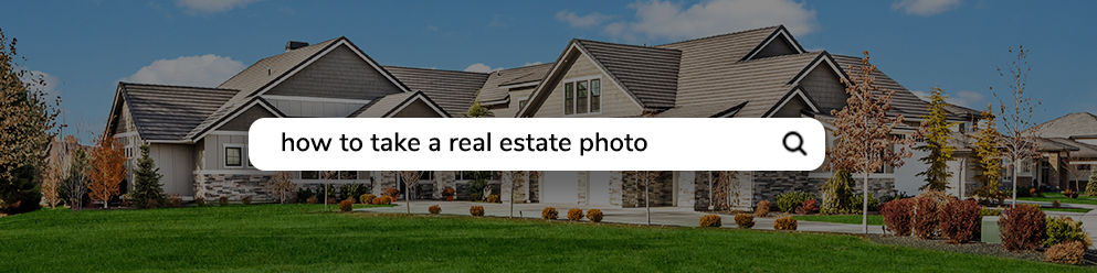  THE EVOLUTION OF REAL ESTATE PHOTOGRAPHY TIPS